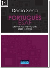 13 - Português – ESAF – provas comentadas - Décio Sena