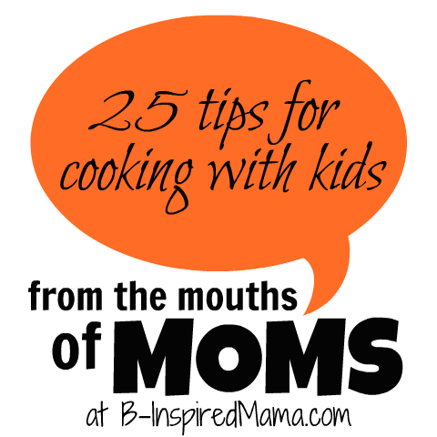 [From%2520the%2520Mouths%2520of%2520Moms%2520Cooking%2520with%2520Kids%255B2%255D.png]