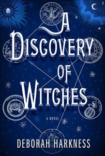deborah harkness - a discovery of witches