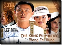 Kungfu Master Wong Fe Hung Indosiar Kungfu Master Wong Fe Hung Indosiar
