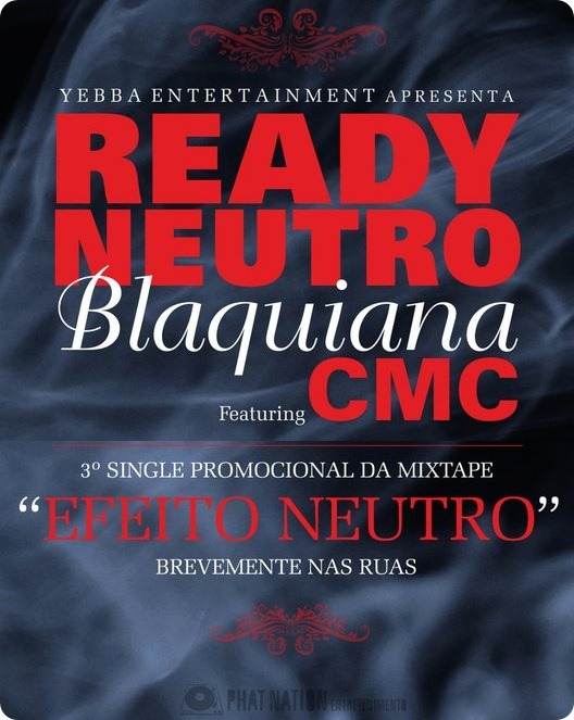 Ready Neutro - Blaquiana Feat CMC