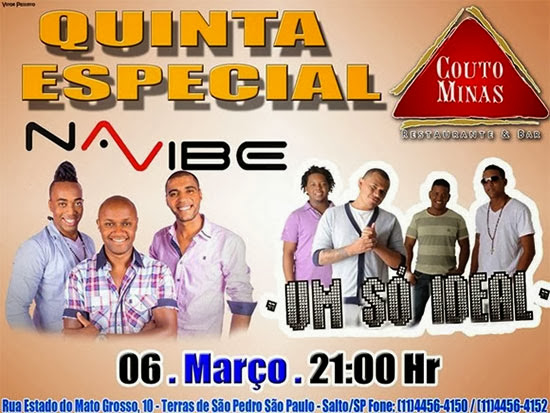 Grupos Um Só Ideal e Na Vibe agitam a noite de quinta, dia 06, no Couto Minas, em Salto Grupos Um Só Ideal e Na Vibe agitam a noite de quinta, dia 06, no Couto Minas, em Salto