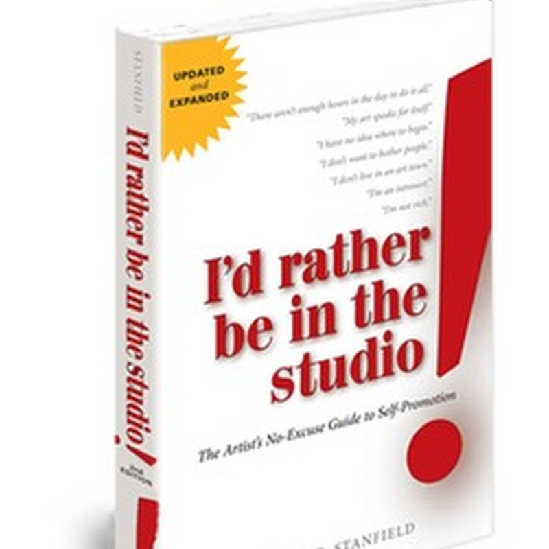 I’d Rather be in the Studio - Art Marketing Book Review