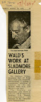 Wald's work at Sladmore gallery