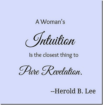 A woman's intuition