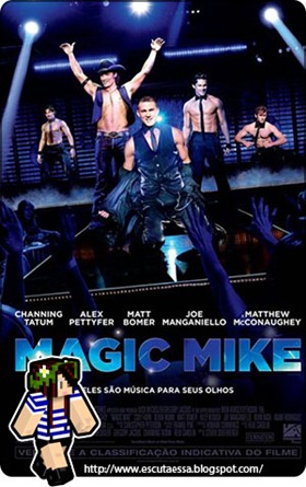 Magic Mike Poster Magic Mike Poster