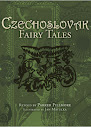 Czechoslovak Fairy Tales
