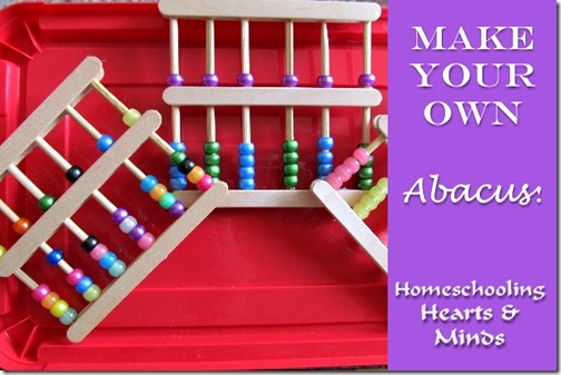Make Your Own Abacus @ http://homeschoolheartandmind.blogspot.com