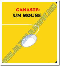 Ganastes un mouse Ganastes un mouse