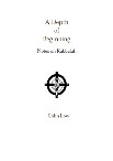 A Depth Of Beginning Notes On Kabbalah