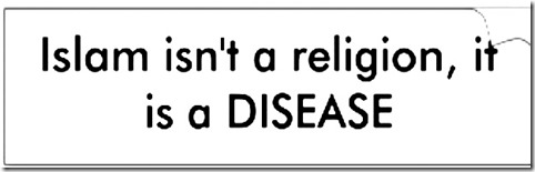 Islam a Disease Bumper Sticker Islam a Disease Bumper Sticker