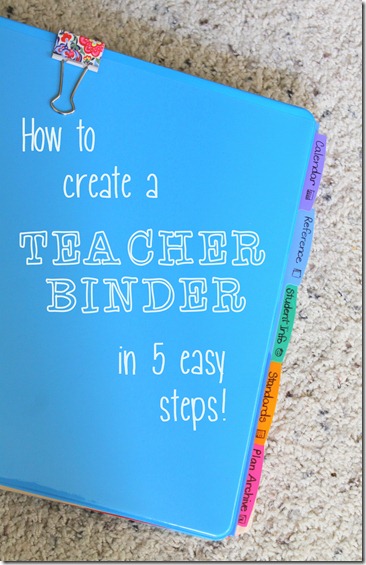 how to create a teacher binder ~ luckeyfrog's lilypad