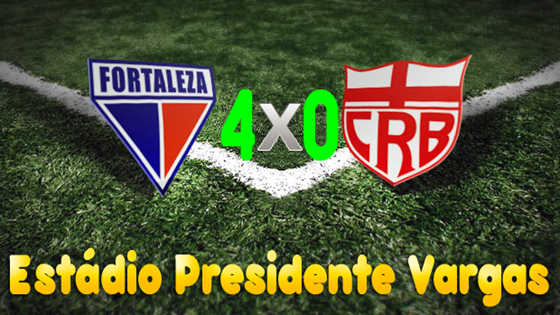 fortaleza 4x0 crb fortaleza 4x0 crb