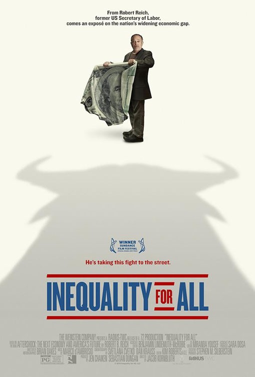 Inequality for All poszter és trailer, főszerepben Robert Reich