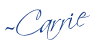 [Carrie%2520Signature%255B2%255D.png]