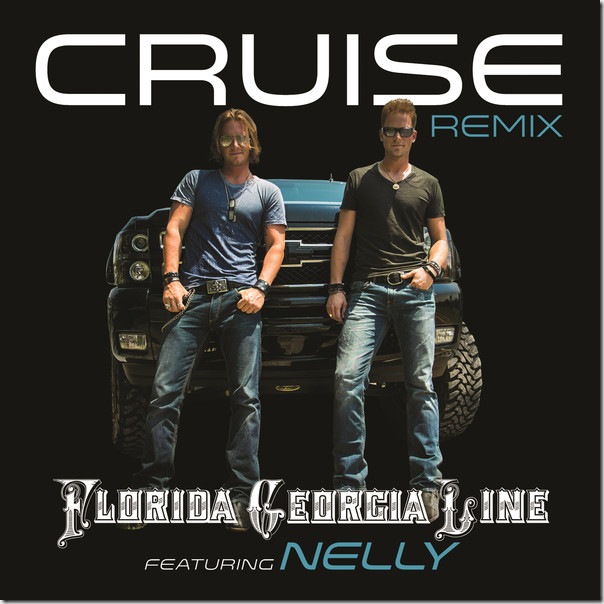Florida Georgia Line - Cruise (Remix) [feat. Nelly] - Single (iTunes Version)