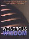 Wondrous Wisdom An Introduction To Studying The Wisdom Of Kabbalah