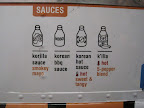 The sauces available at Korilla BBQ for your burrito, taco or chosun bowl. Sierra recommends the korilla sauce.