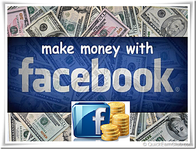 Make Money with Facebook