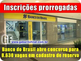 concursos - edital concurso BANCO DO BRASIL 2013 Escriturário - prorrogadas