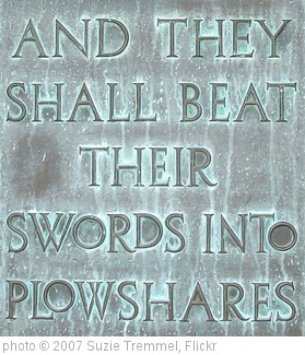 'And they shall beat their swords into plowshares' photo (c) 2007, Suzie Tremmel - license: http://creativecommons.org/licenses/by/2.0/