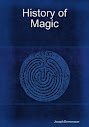 The History Of Magic Vol 1
