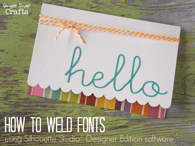 How to Weld Fonts using Silhouette Studio® Designer Edition software tutorial #gingersnapcrafts #silhouette #tutorial_thumb