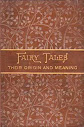 Fairy Tales Their Origin And Meaning
