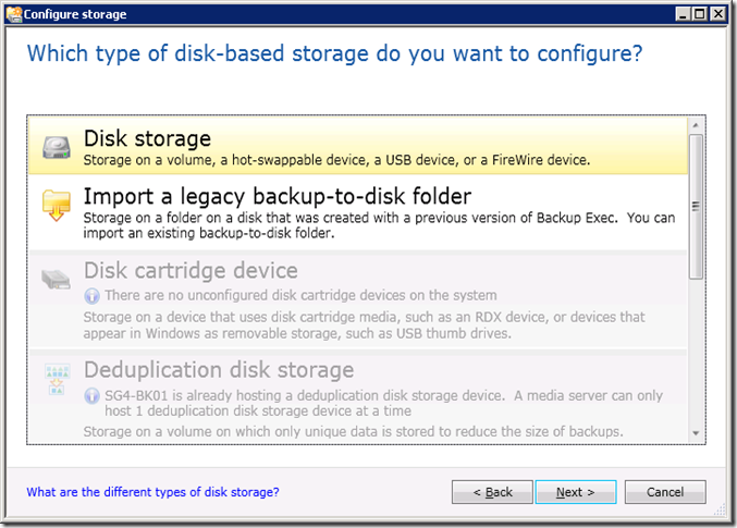Which type of disk-based storage do you want to configure