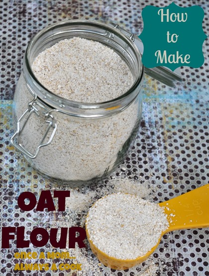 How to make Oat Flour