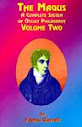 The Magus A Complete System Of Occult Philosophy Vol Ii