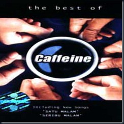 Caffeine - The Best Of Caffeine 2004 (WONG ARIEF)