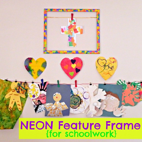 Neon Feature Frame for Schoolwork