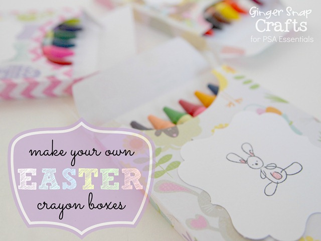 make your own Easter crayon boxes with PSA Essentials