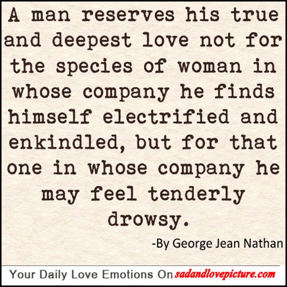 A Real Man Loves His Woman Quotes