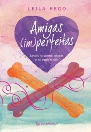 Amigas (im)perfeitas Amigas (im)perfeitas