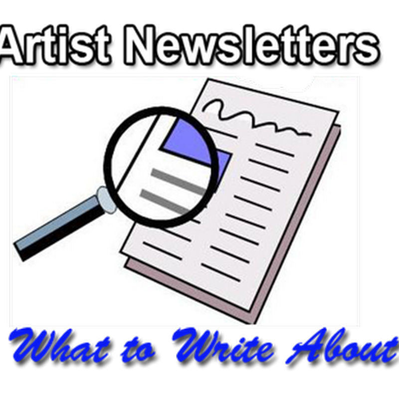 What to Write About in an Art Newsletter