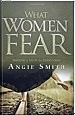 [What-Women-Fear-by-Angie-Smith%255B2%255D.jpg]