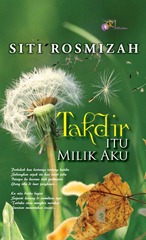 takdir itu milik aku takdir itu milik aku