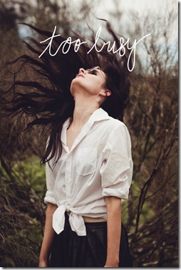 too busy too busy