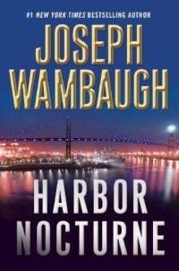 harbor-nocturne-joseph-wambaugh-hardcover-cover-art