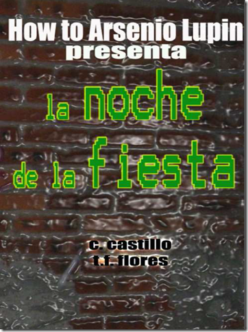 La noche de la fiesta 1 La noche de la fiesta 1