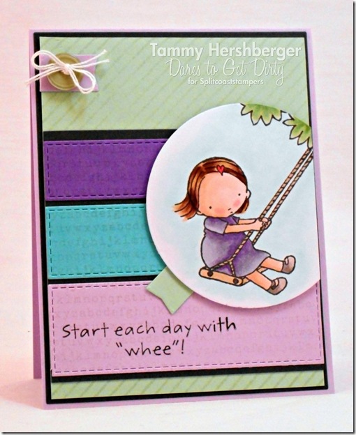 Whee! by Tammy Hershberger for Dare to Get Dirty