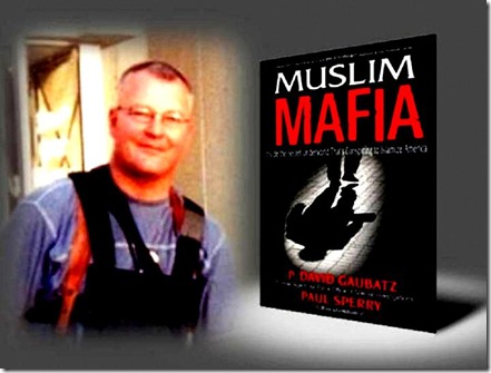 Gaubatz & Muslim Mafia Gaubatz & Muslim Mafia