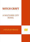 Nocturne City Book 4 Witch Craft