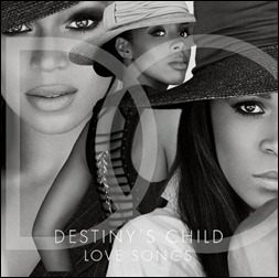 Destiny’s Child Love Songs