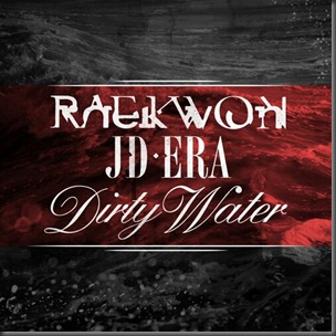 wpid-Raekwon-Dirty-Water-small