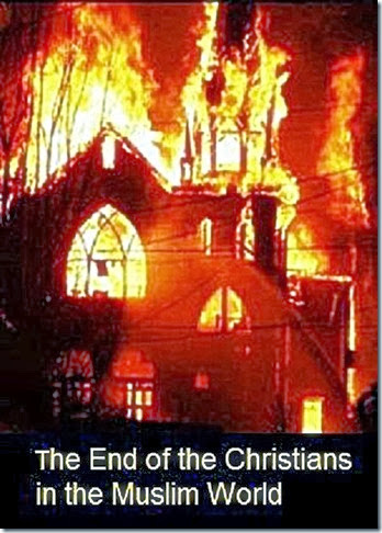 End of Christians in Muslim World