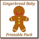 Gingerbread Baby Printable Pack Button