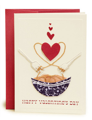 Get tangled up in a romantic dinner for two. Spaghetti card, $6.95, katespaperie.com.